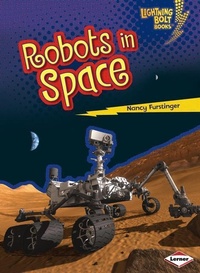 Enlarge image Cover: Robots in Space - Lerner Publishing Group