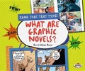 Cover: What Are Graphic Novels? - Lerner Publishing Group