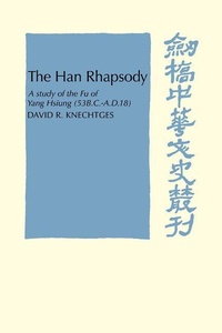 Enlarge image Cover: The Han Rhapsody - Cambridge University Press
