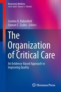 Abbildung von: The Organization of Critical Care - Humana Press Inc.