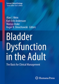 Enlarge image Cover: Bladder Dysfunction in the Adult - Humana Press Inc.