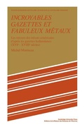Cover: Incroyables Gazettes et Fabuleux Metaux - Cambridge University Press