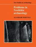 Cover: Problems in Neolithic Archaeology - Cambridge University Press