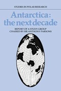 Cover: Antarctica: The Next Decade - Cambridge University Press