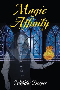 Enlarge image Cover: Magic Affinity - Outskirts Press