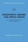 Cover: Fixed Point Theory and Applications - Cambridge University Press