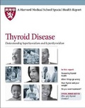 Cover: Thyroid Disease - Harvard Health Publications