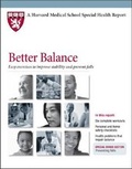 Cover: Better Balance - Harvard Health Publications