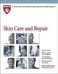 Cover: Skin Care and Repair - Harvard Health Publications