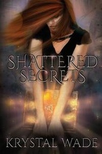 Enlarge image Cover: Shattered Secrets - Curiosity Quills Press