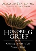 Cover: Honoring Grief - New Harbinger Publications