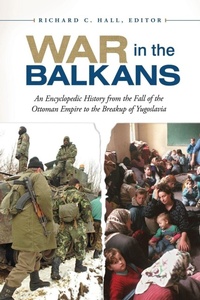 Enlarge image Cover: War in the Balkans - ABC-CLIO