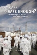 Cover: How Safe Is Safe Enough? - Carrel Books