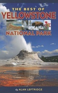 Cover: The Best of Yellowstone National Park - Farcountry Press
