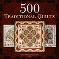 Cover: 500 Traditional Quilts - Lark Books,U.S.