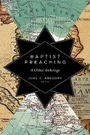 Cover: Baptist Preaching - Baylor University Press