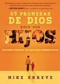 Cover: 65 promesas de Dios para sus hijos - Casa Creacion