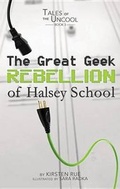 Cover: The Great Geek Rebellion of Halsey School - Scobre Press