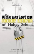 Cover: The Unofficial Secret Keeper of Halsey School - Scobre Press