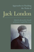 Cover: Approaches to Teaching the Works of Jack London - Modern Language Association of America