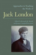 Cover: Approaches to Teaching the Works of Jack London - Modern Language Association of America