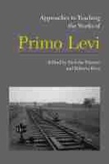 Cover: Approaches to Teaching the Works of Primo Levi - Modern Language Association of America