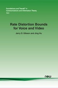Cover: Rate Distortion Bounds for Voice and Video - now publishers Inc