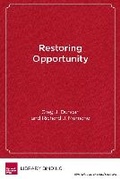 Cover: Restoring Opportunity - Harvard Educational Publishing Group
