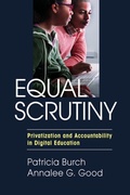 Cover: Equal Scrutiny - Harvard Educational Publishing Group