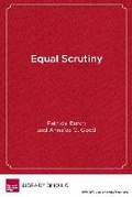 Cover: Equal Scrutiny - Harvard Educational Publishing Group