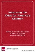 Cover: Improving the Odds for America's Children - Harvard Educational Publishing Group