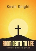 Cover: From Death to Life - Tate Publishing & Enterprises