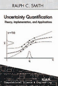 Enlarge image Cover: Uncertainty Quantification - Society for Industrial & Applied Mathematics,U.S.