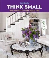 Enlarge image Cover: House Beautiful Think Small - HEARST BOOKS