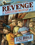 Cover: Revenge of Superstition Mountain - Henry Holt & Company