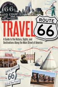 Cover: Travel Route 66 - Voyageur Press