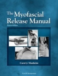 Abbildung von: Myofascial Release Manual, Fourth Edition - SLACK Incorporated