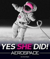 Enlarge image Cover: Yes She Did Aerospace - Scobre Press