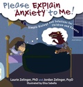 Cover: Please Explain Anxiety to Me! Simple Biology and Solutions for Children and Parents - Loving Healing Press