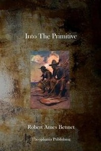 Enlarge image Cover: Into the Primitive - Theophania Publishing