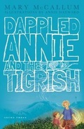 Cover: Dappled Annie and the Tigrish - Gecko Press