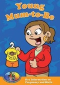Cover: Young Mum-to-Be - One17ED (Education) Ltd