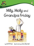 Cover: Milly, Molly and Grandpa Friday - Sweet Cherry Publishing