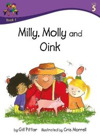 Enlarge image Cover: Milly, Molly and Oink - Sweet Cherry Publishing