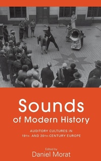 Enlarge image Cover: Sounds of Modern History - Berghahn Books