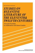Cover: Studies on Byzantine Literature of the Eleventh and Twelfth Centuries - Cambridge University Press