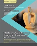 Cover: Mastering Gamification: Customer Engagement in 30 Days - Impackt Publishing