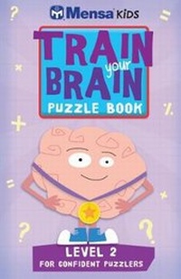 Enlarge image Cover: Train Your Brain: Puzzle Book Level 2 - Carlton Kids