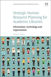 Abbildung von: Strategic Human Resource Planning for Academic Libraries - Chandos Publishing (Oxford) Ltd