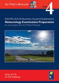 Enlarge image Cover: EASA PPL (A) & (H) Questions, Answer & Explanations: Exam 4 - Pooleys Flight Equipment Ltd.